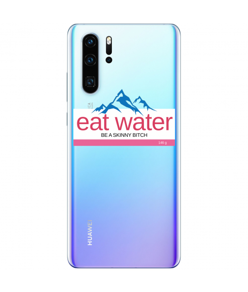 Husa Huawei EAT WATER
